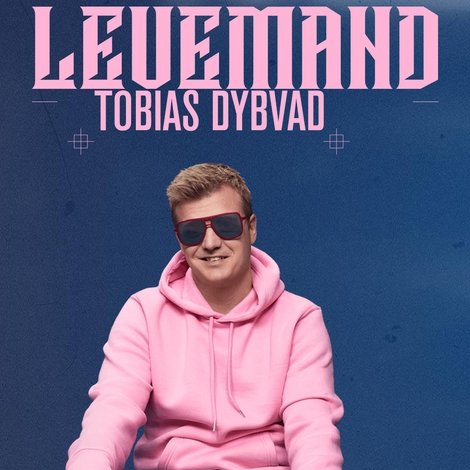Tobias Dybvad: Levemand
