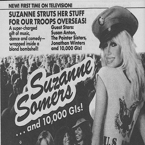 Suzanne Somers... And 10,000 G.I.s