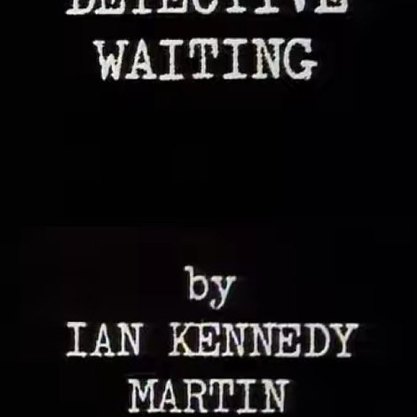 Detective Waiting