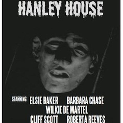 Ghosts of Hanley House