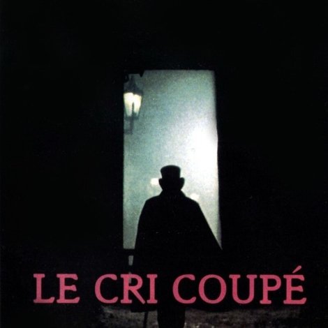 Le cri coupé