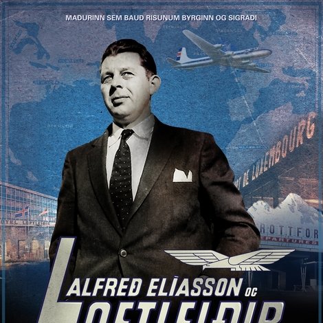 Alfreð Elíasson & Loftleiðir
