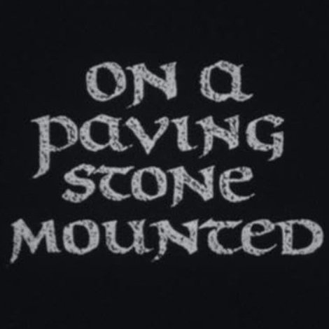 On a Paving Stone Mounted