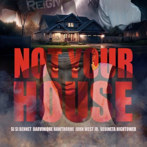 NOT YOUR HOUSE