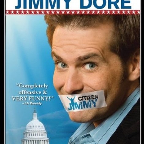 Jimmy Dore: Citizen Jimmy