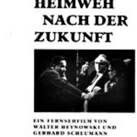 Heimweh nach der Zukunft. Max Steenbeck erzählt