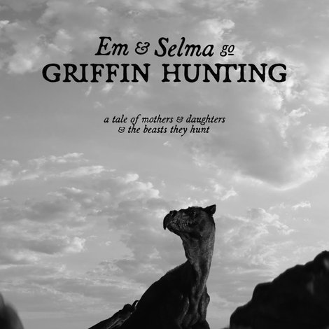 Em & Selma Go Griffin Hunting