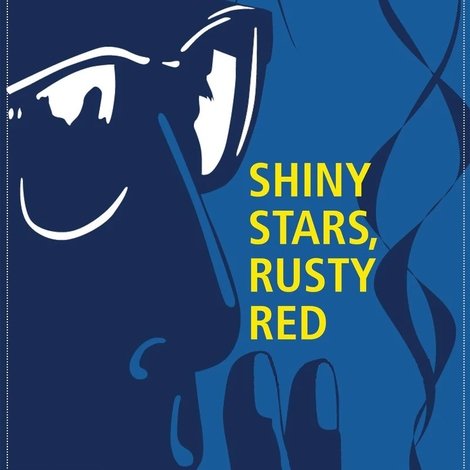 Shiny Stars, Rusty Red