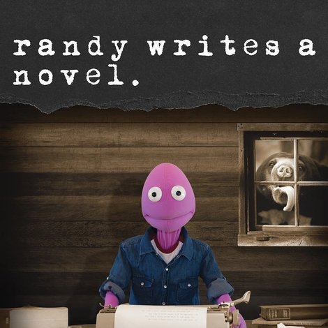 Randy Writes a Novel