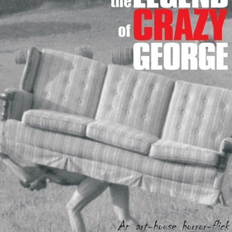 The Legend of Crazy George
