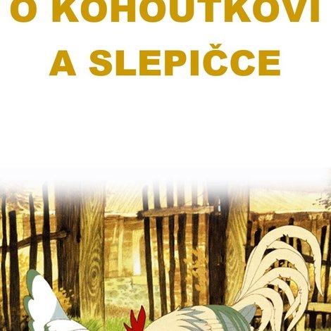 O kohoutkovi a slepičce