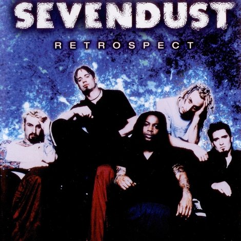 Sevendust Retrospect