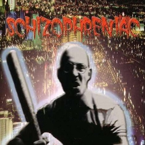 Schizophreniac: The Whore Mangler
