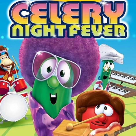 VeggieTales: Celery Night Fever