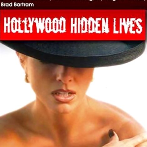Hollywood's Hidden Lives
