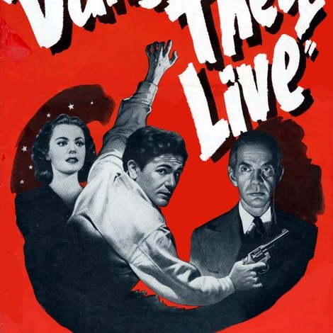 Dangerously They Live