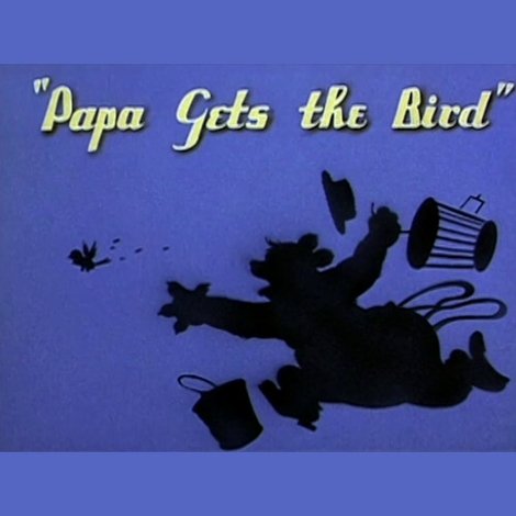 Papa Gets the Bird
