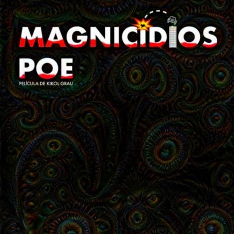 Magnicidios Poe