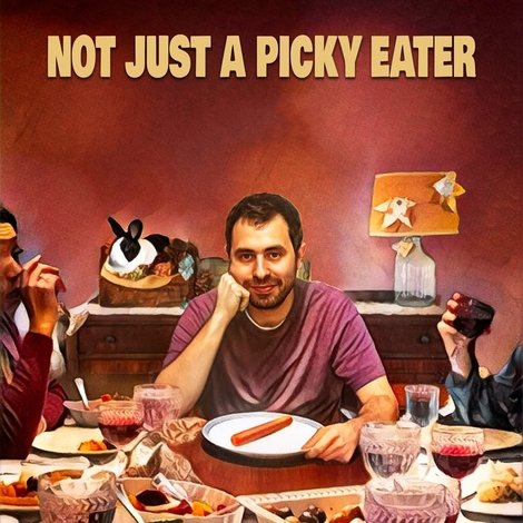 Not Just a Picky Eater