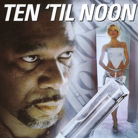 Ten 'til Noon