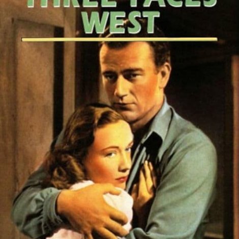 Three Faces West