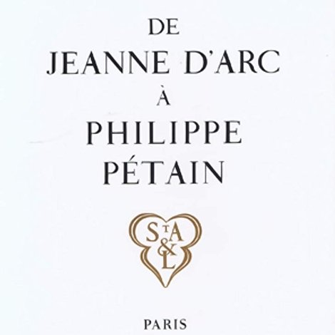 De Jeanne d'Arc à Philippe Pétain