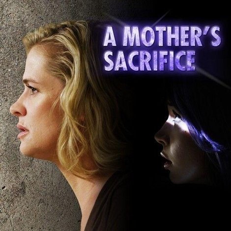 A Mother's Sacrifice