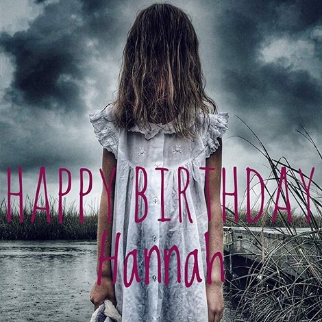 Happy Birthday Hannah