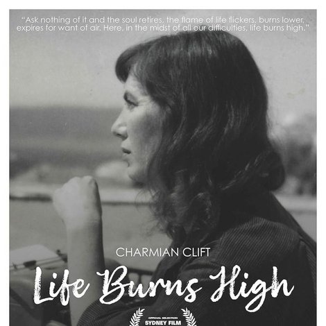 Charmian Clift - Life Burns High