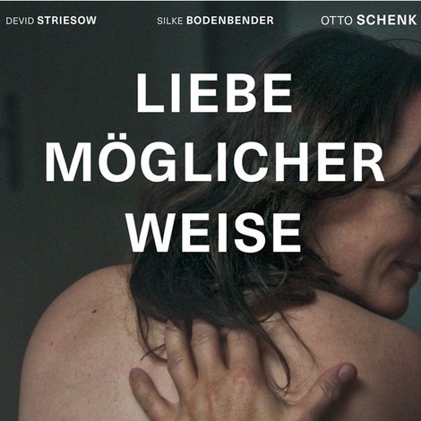 Liebe möglicherweise