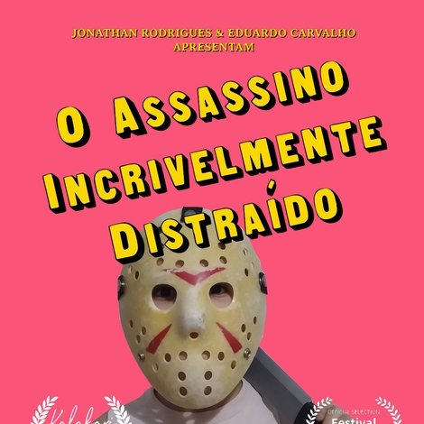O Assassino Incrivelmente Distraído
