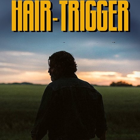 Hair-Trigger