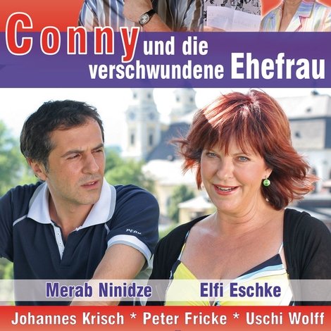 Conny und die verschwundene Ehefrau