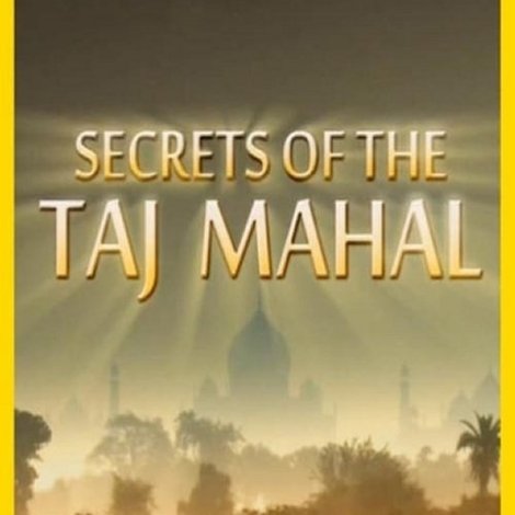 Secrets of the Taj Mahal