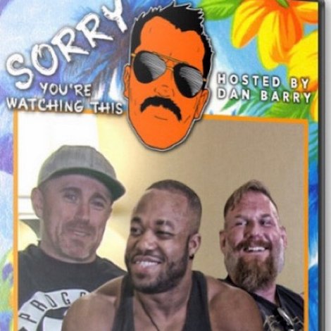 Sorry You're Watching This: Josh Barnett & Jon Gresham