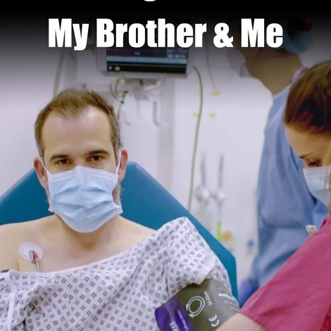 Surviving the Virus: My Brother & Me