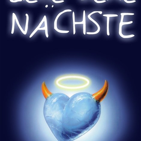 Liebe Deine Nächste!