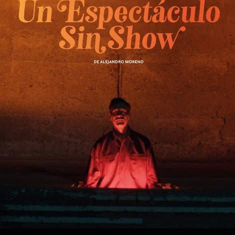 Un espectáculo sin show