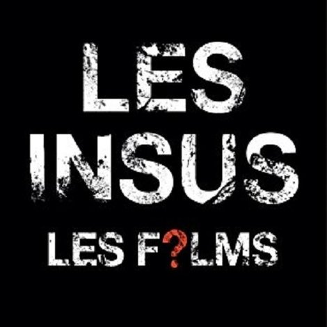 Les Insus - Les Films