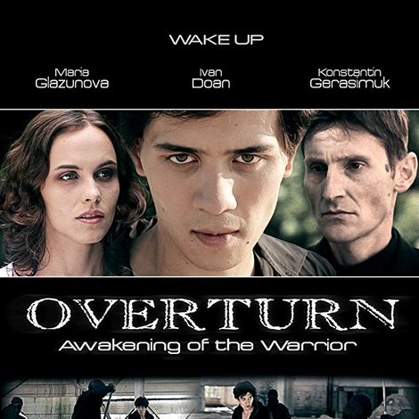 Overturn: Awakening of the Warrior