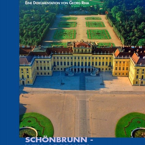 Schönbrunn - Quelle der Schönheit