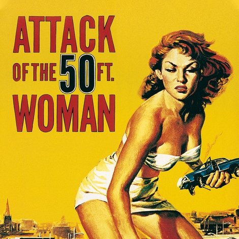 Attack of the 50 Foot Woman
