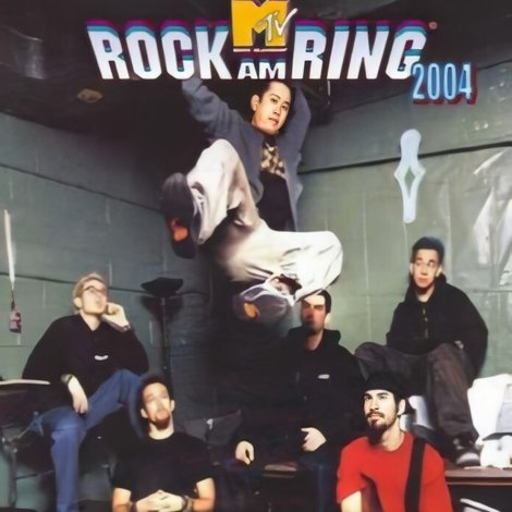 Linkin Park: Live at Rock am Ring