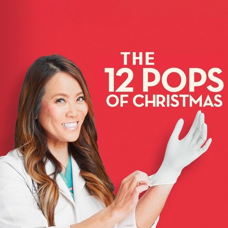 Dr. Pimple Popper: The 12 Pops of Christmas