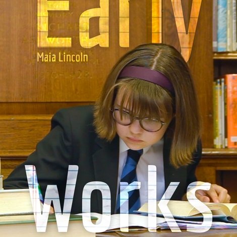 Early Works