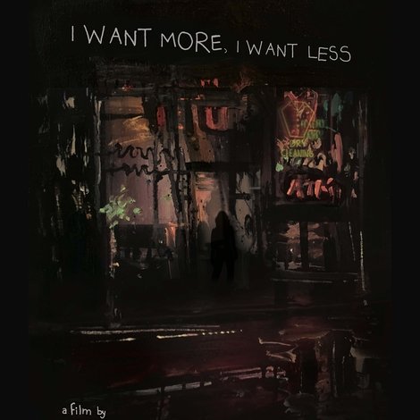 I Want More, I Want Less