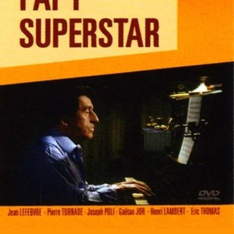 Papy Superstar