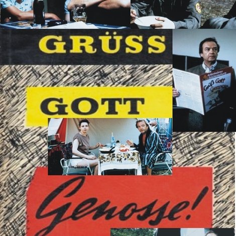 Grüß Gott, Genosse