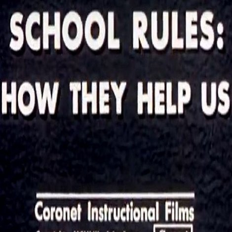 School Rules: How They Help Us