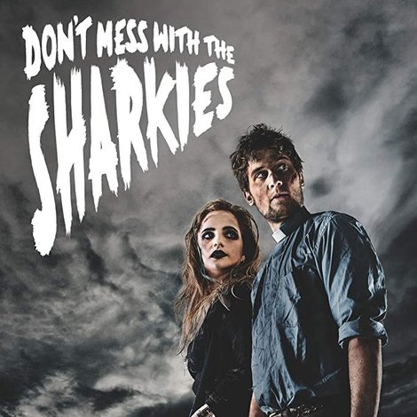 Don't Mess with the Sharkies